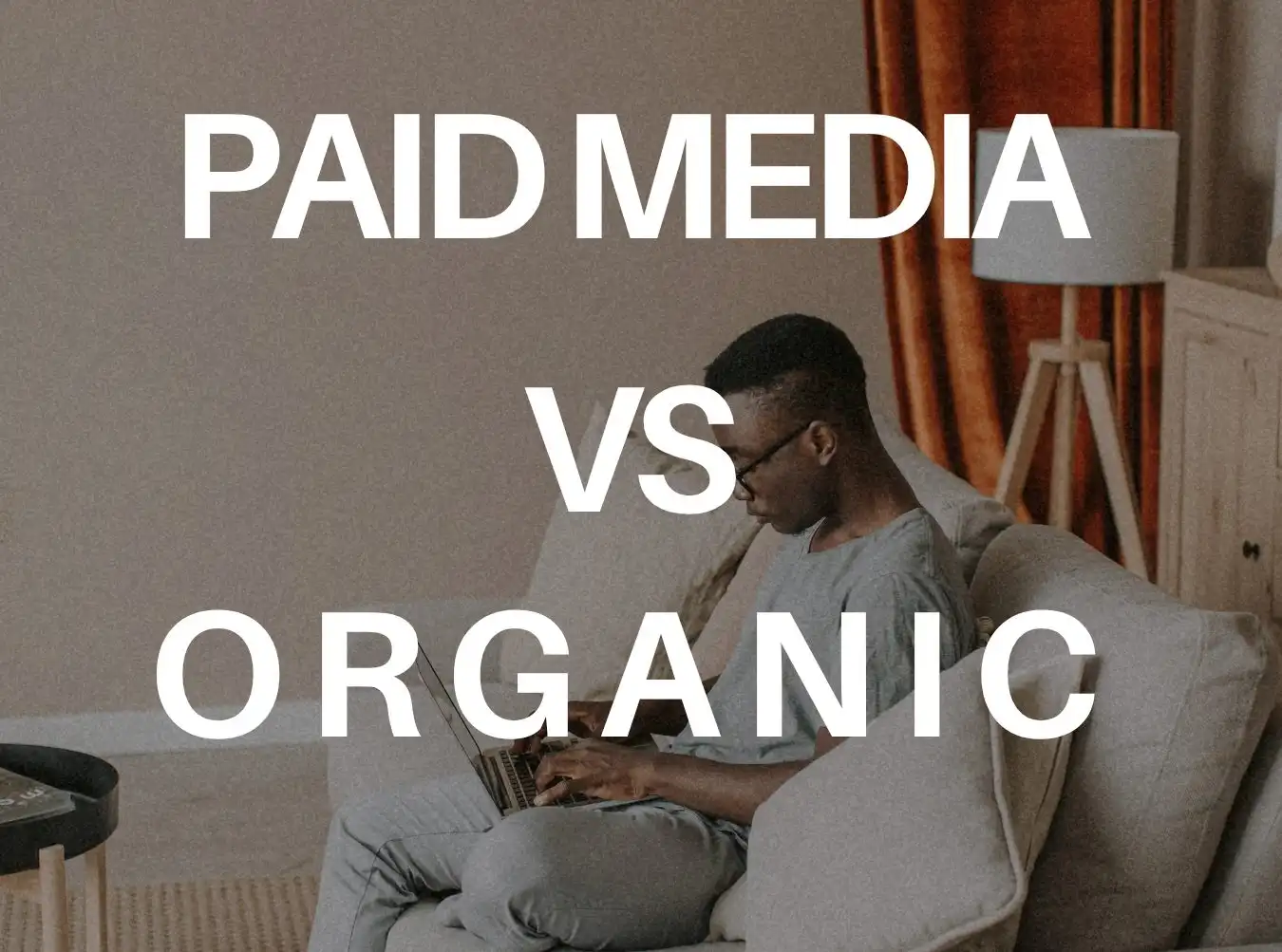 Paid Media vs. Organic: Where the Budget Goes and Why